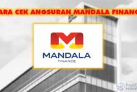 CARA CEK ANGSURAN MANDALA FINANCE