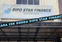 CARA CEK DENDA DIPO STAR FINANCE