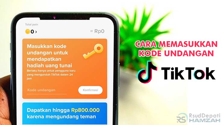 Cara Memasukkan Kode Undangan TikTok