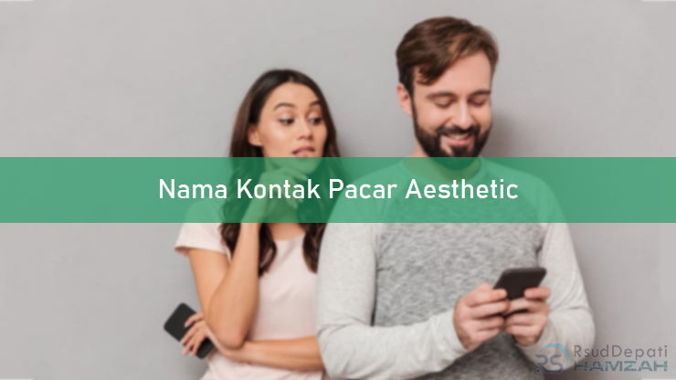 Nama Kontak Pacar Aesthetic