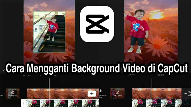 cara mengganti background video di capcut