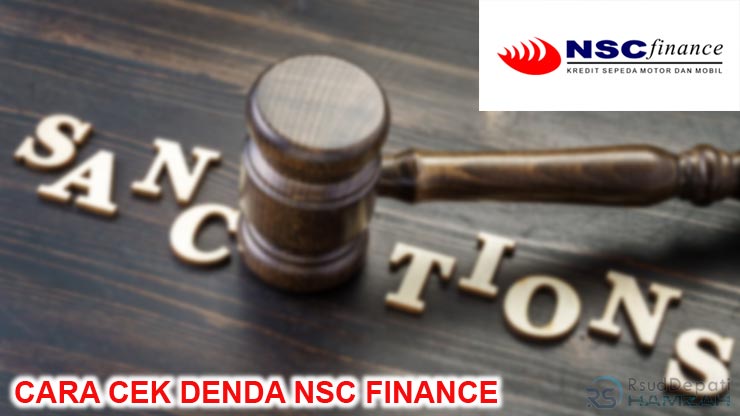 CARA CEK DENDA NSC FINANCE