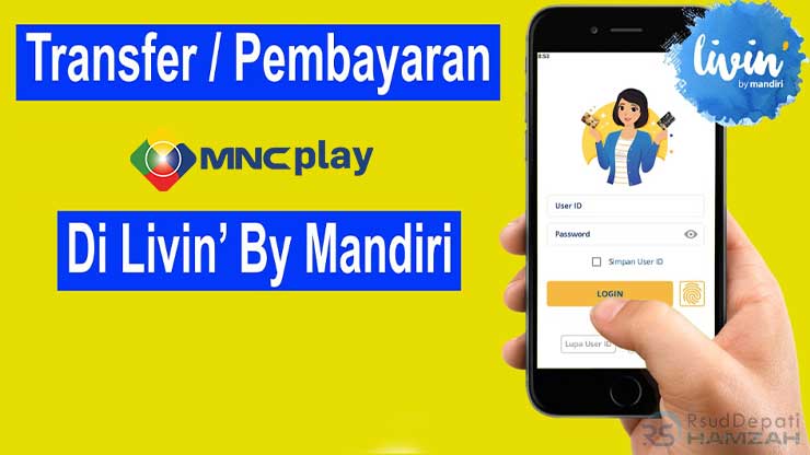 Cara Bayar MNC Play via Livin Mandiri Kode Virtual Account