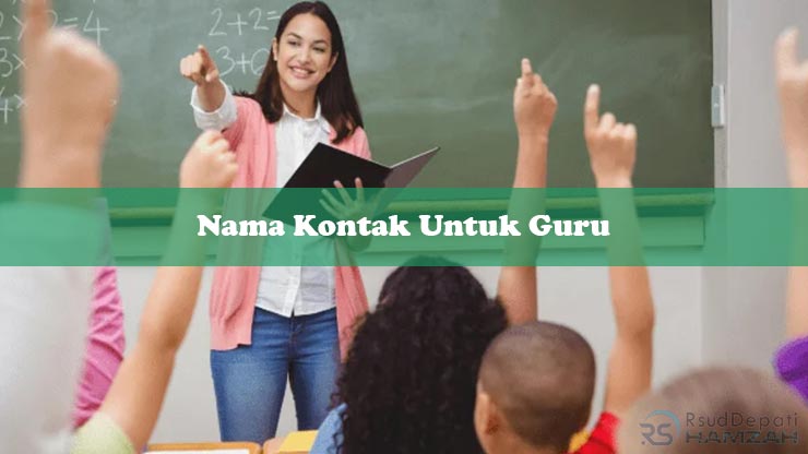 Nama Kontak Untuk Guru