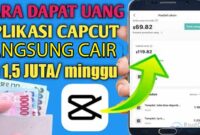 cara dapat uang dari capcut