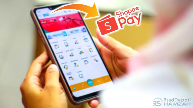 CARA TOP UP SHOPEEPAY LEWAT BSI MOBILE