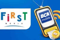 Cara Bayar First Media lewat BCA Mobile