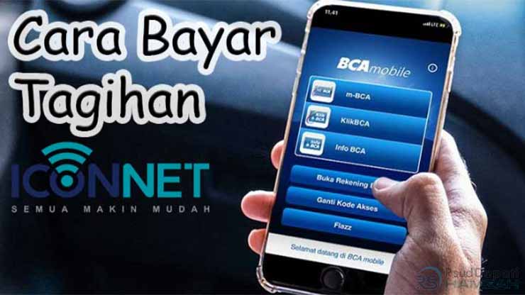 Cara Bayar Iconnet Lewat m Banking BCA