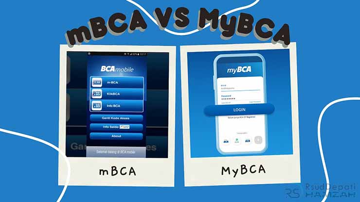 Perbedaan MyBCA dan BCA Mobile