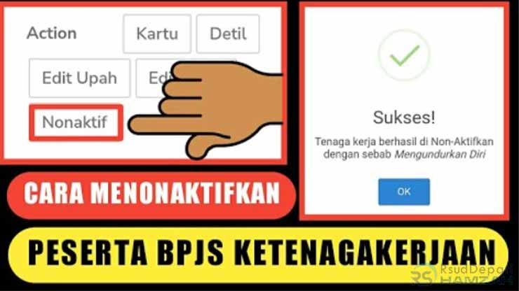 Cara Menonaktifkan BPJS Ketenagakerjaan Sendiri Online