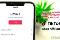 Kenapa Komisi TikTok Affiliate Tidak Masuk