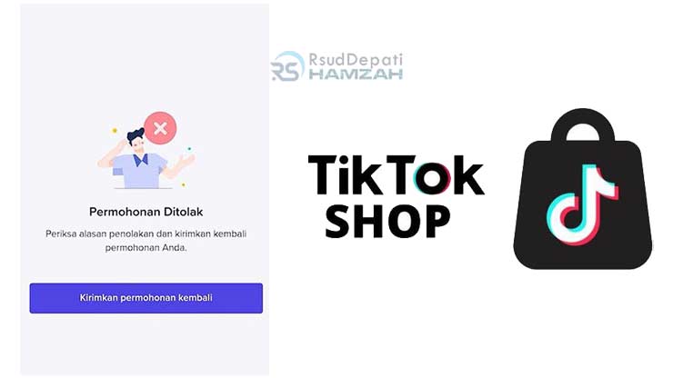 Kenapa Verifikasi TikTok Shop Gagal Terus