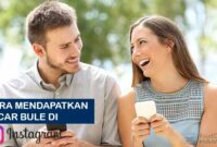 Cara Mendapatkan Pacar Bule di Instagram