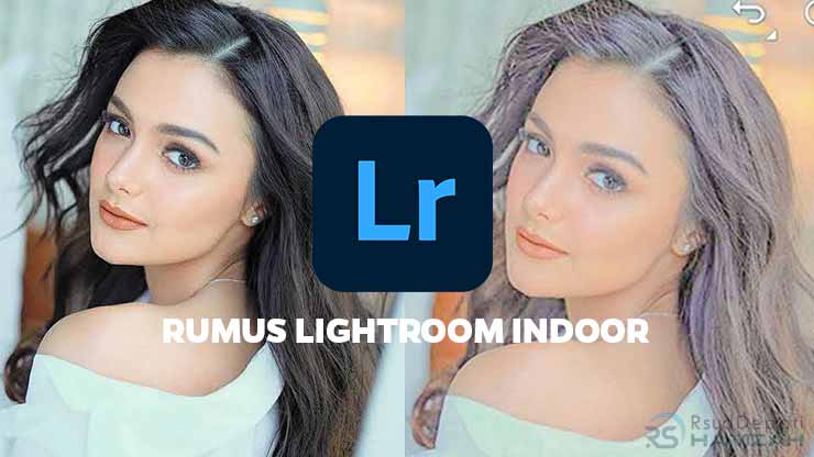 Rumus Lightroom Indoor