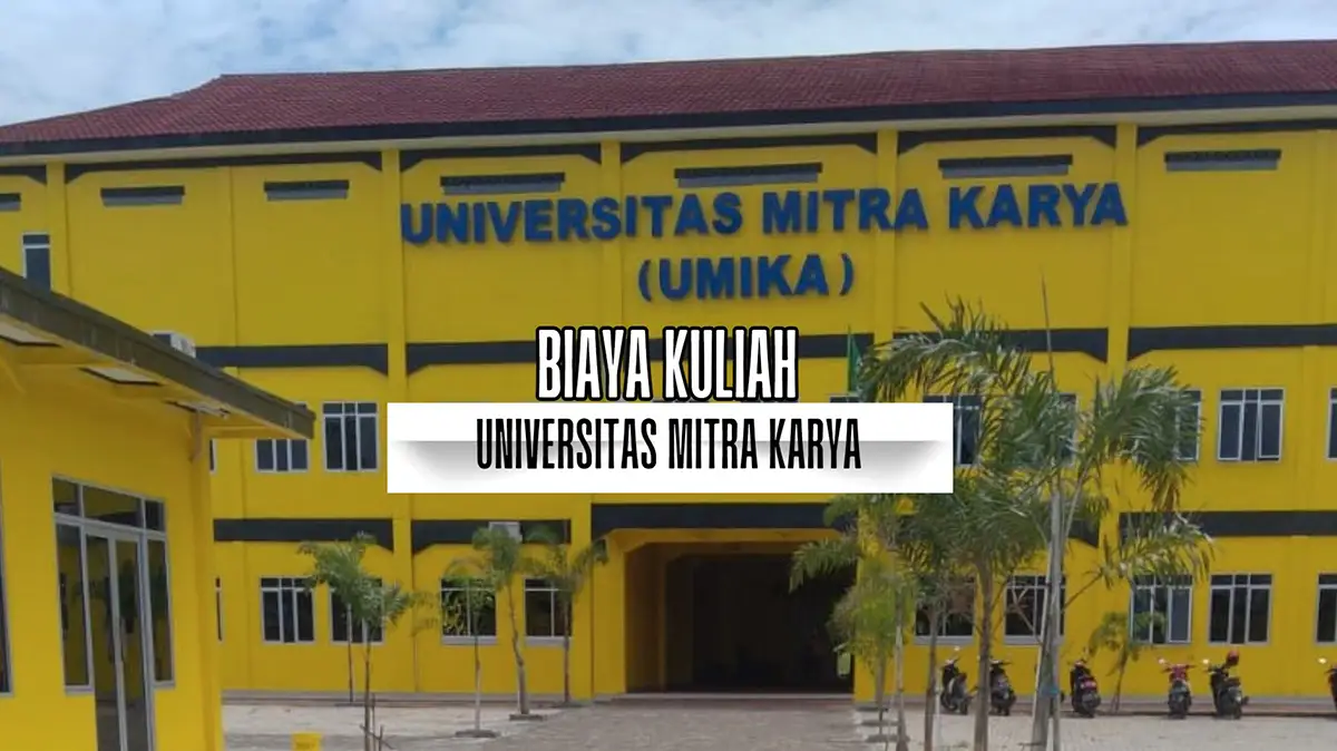 Biaya Kuliah Universitas Mitra Karya