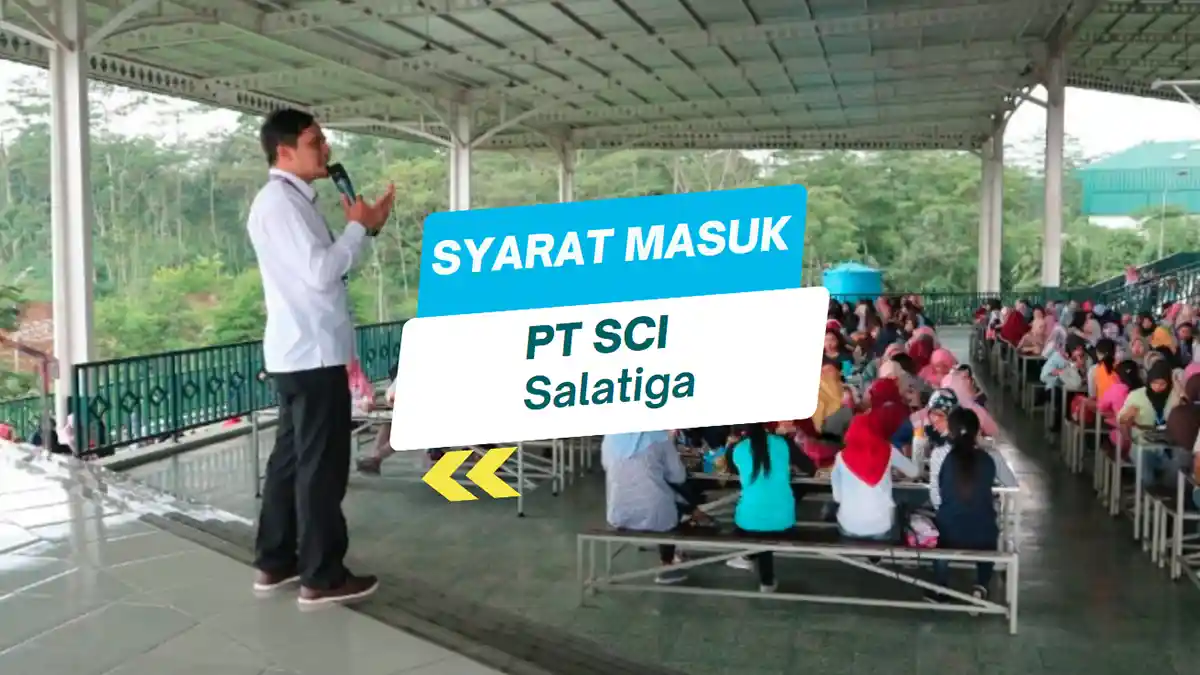 Syarat masuk pt sci salatiga