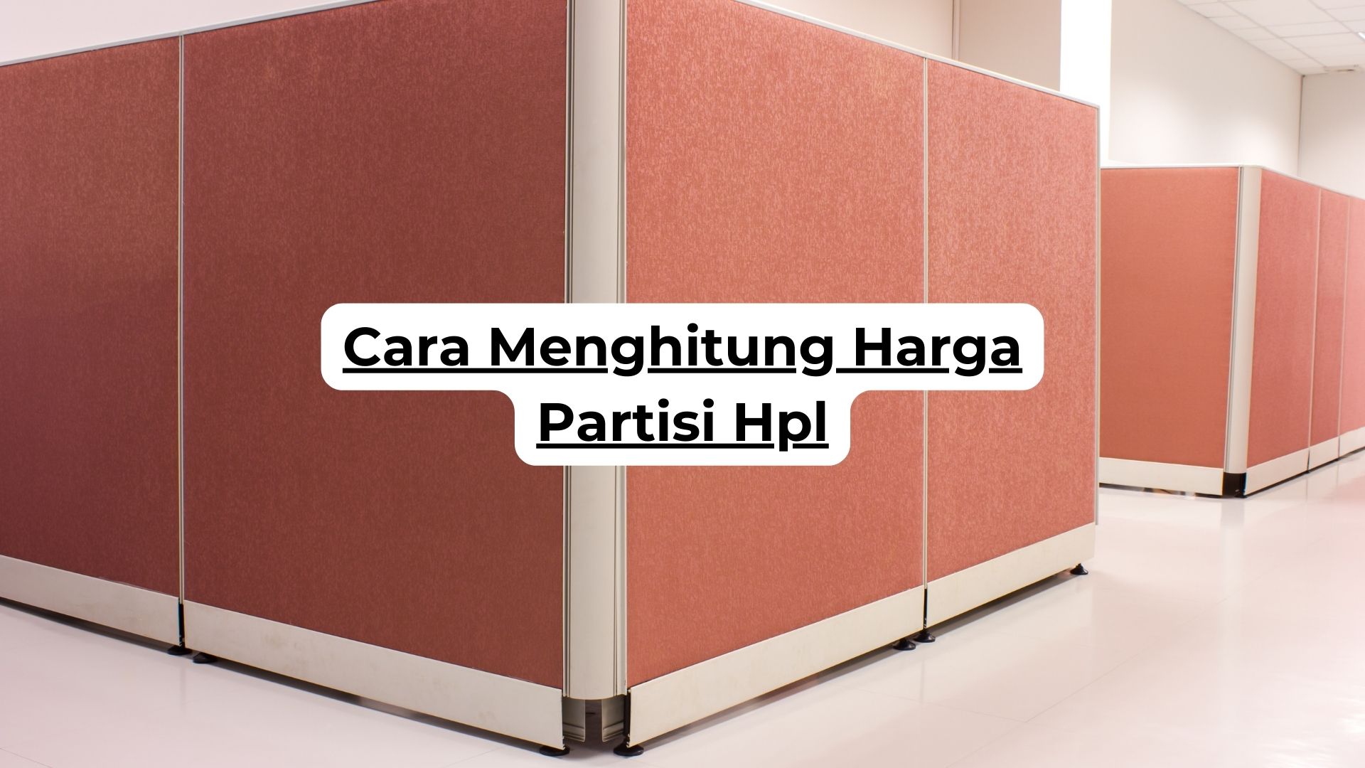 Cara Menghitung Harga Partisi Hpl