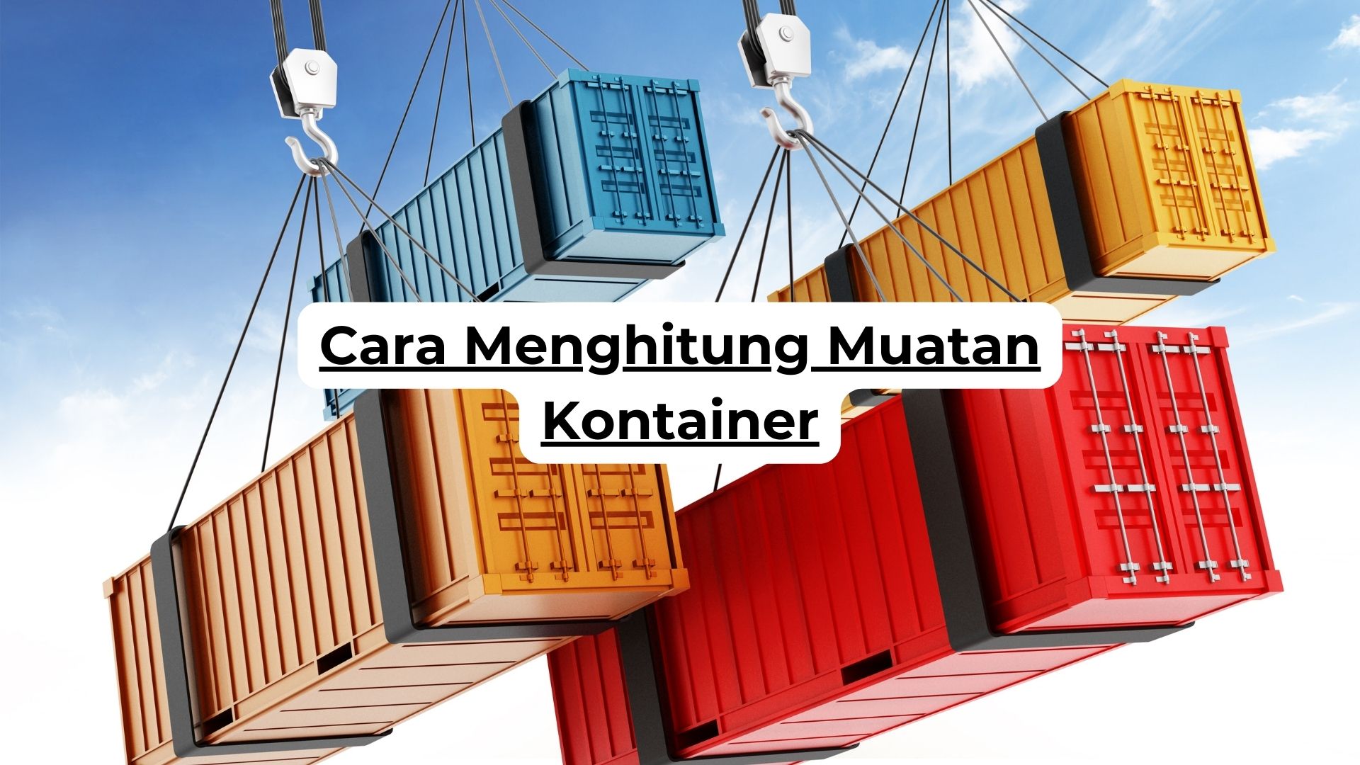 Cara Menghitung Muatan Kontainer