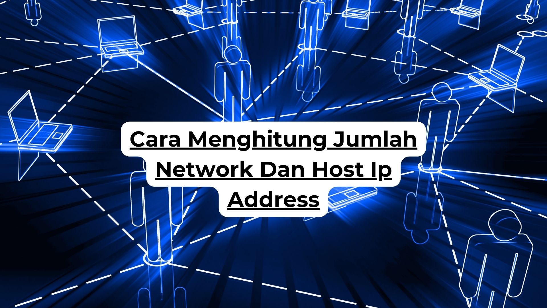 Cara Menghitung Jumlah Network Dan Host Ip Address