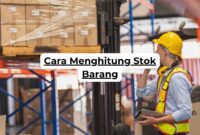 Cara Menghitung Stok Barang