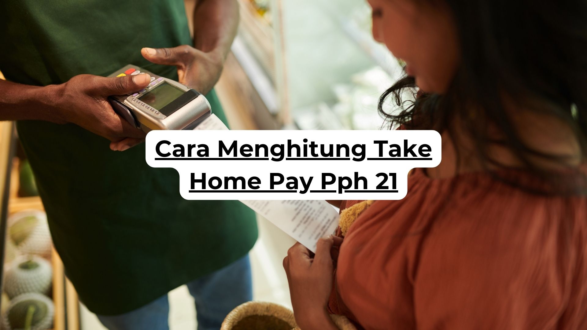 Cara Menghitung Take Home Pay Pph 21