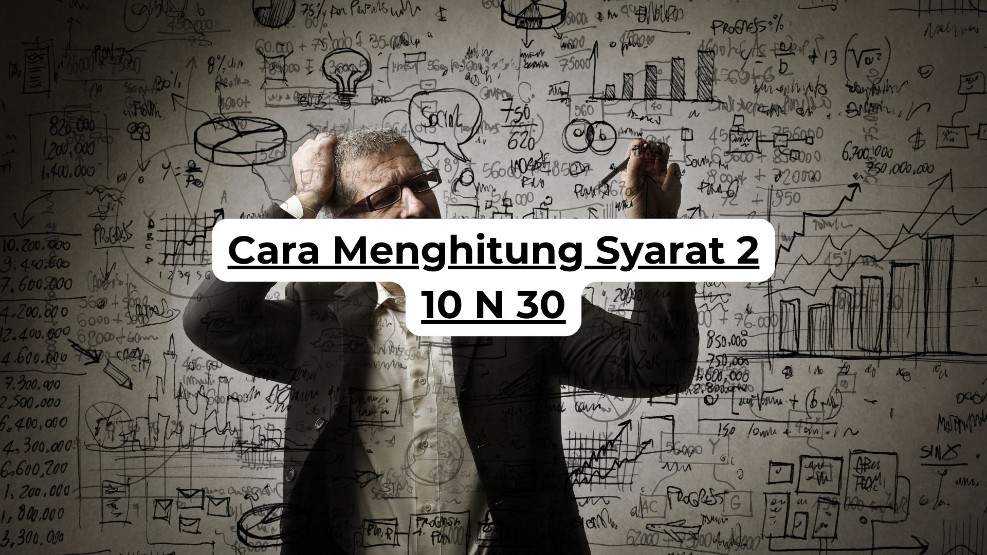 Cara Menghitung Syarat 2 10 N 30