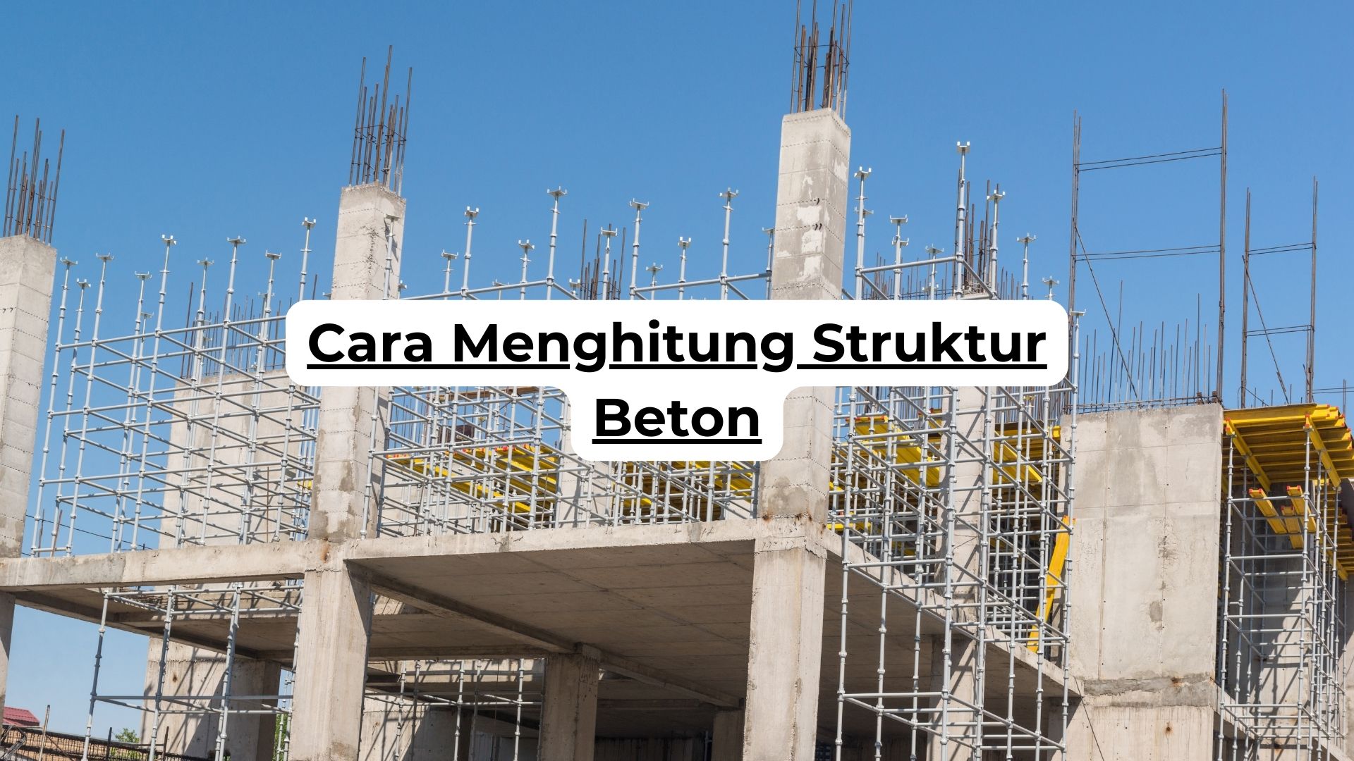 Cara Menghitung Struktur Beton