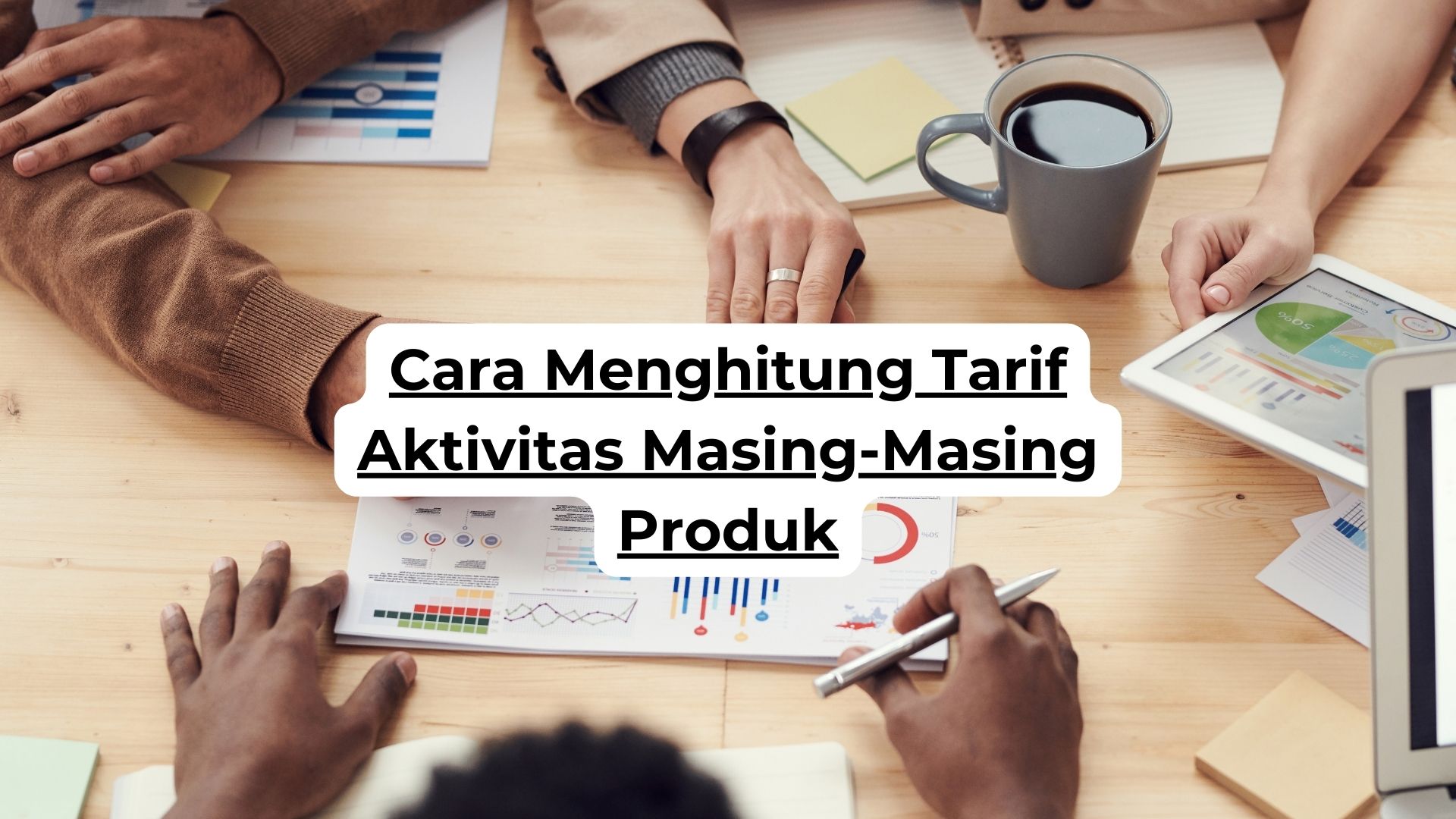 Cara Menghitung Tarif Aktivitas Masing-Masing Produk