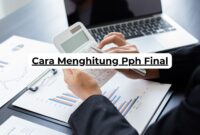 Cara Menghitung Pph Final