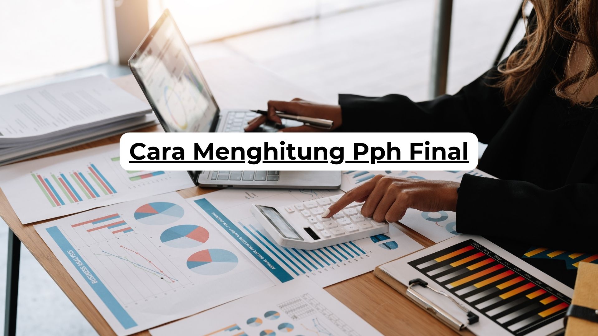 Cara Menghitung Pph Final