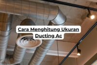 Cara Menghitung Ukuran Ducting Ac