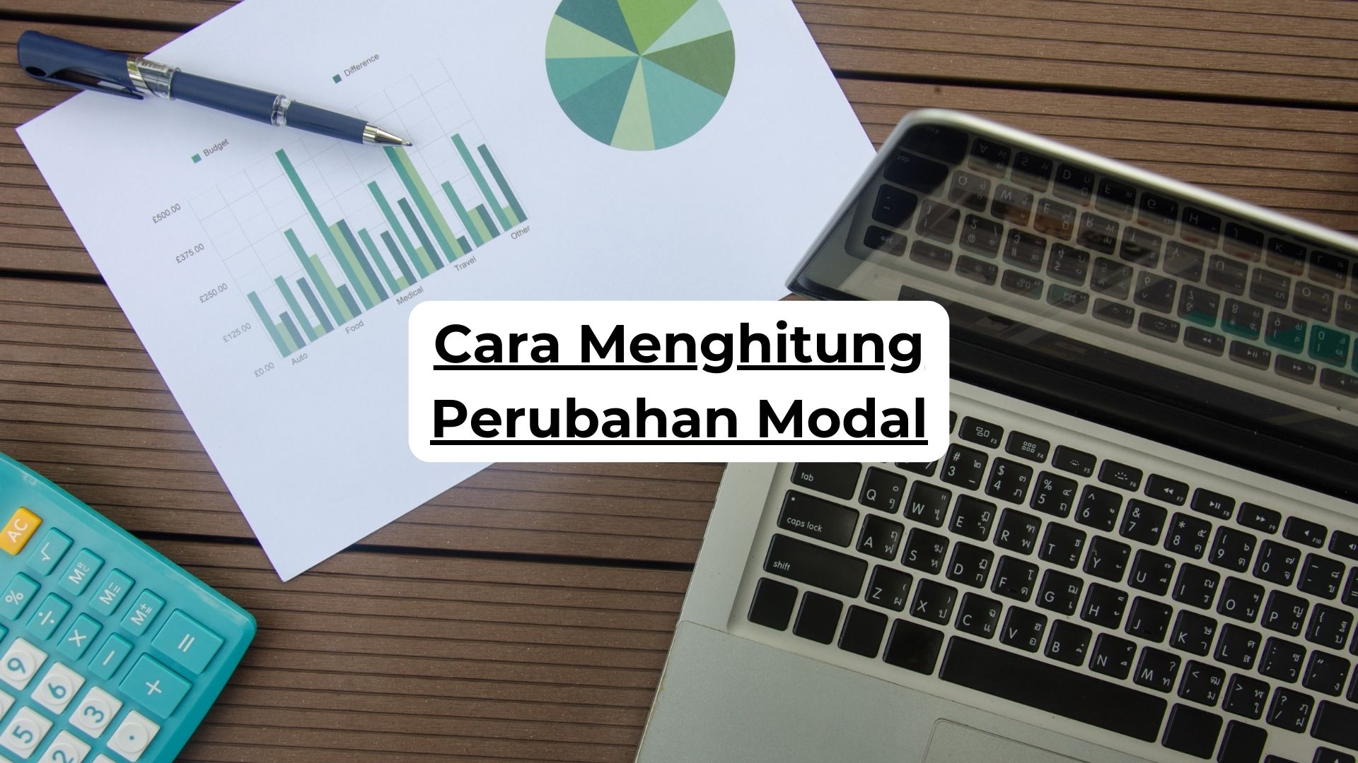 Cara Menghitung Perubahan Modal