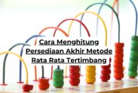 Cara Menghitung Persediaan Akhir Metode Rata Rata Tertimbang