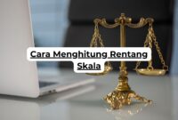 Cara Menghitung Rentang Skala