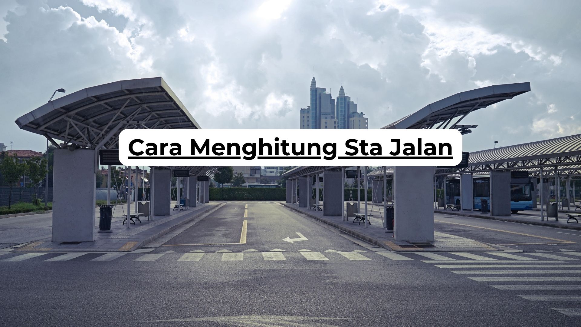 Cara Menghitung Sta Jalan