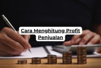 Cara Menghitung Profit Penjualan