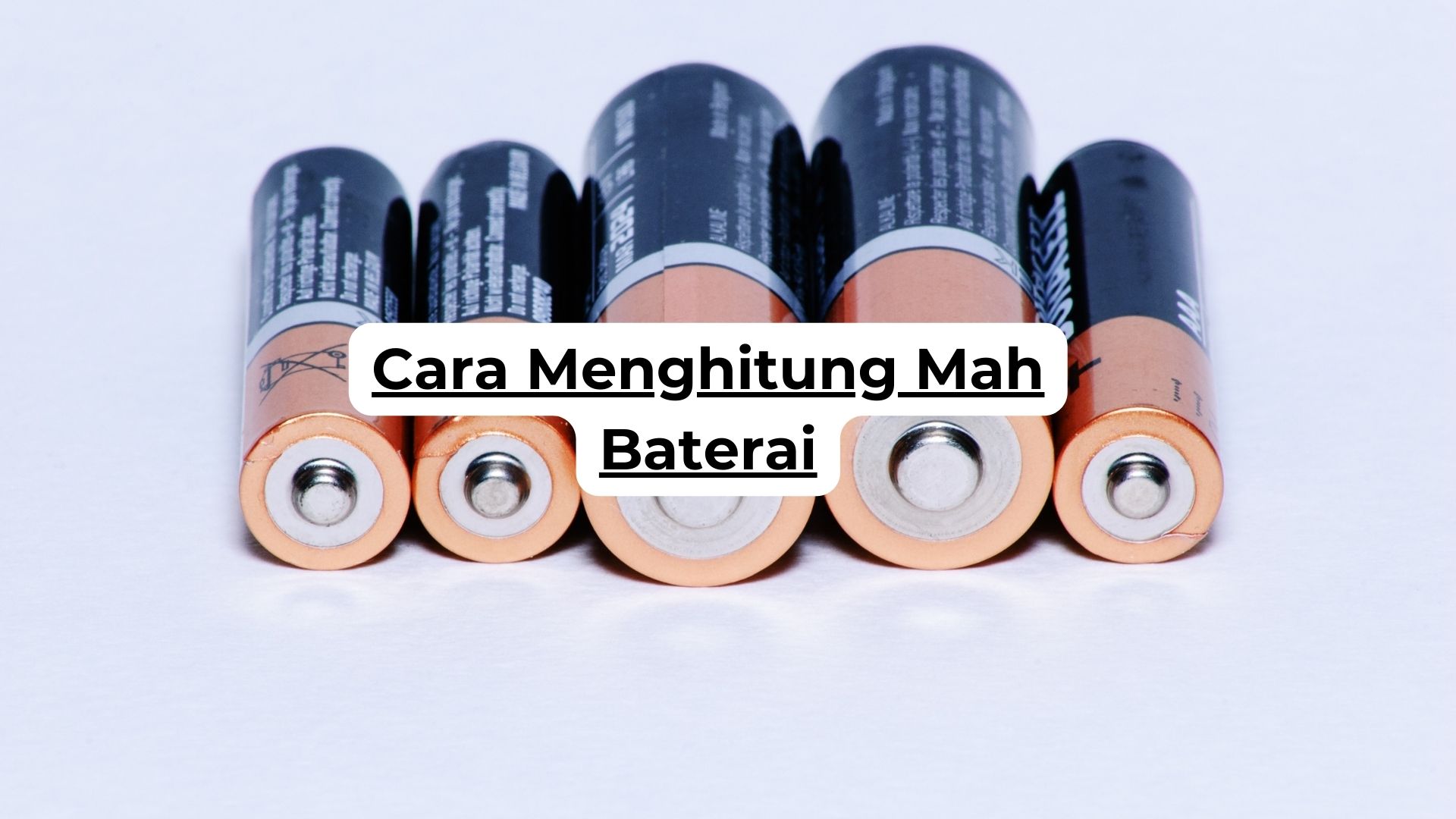 Cara Menghitung Mah Baterai