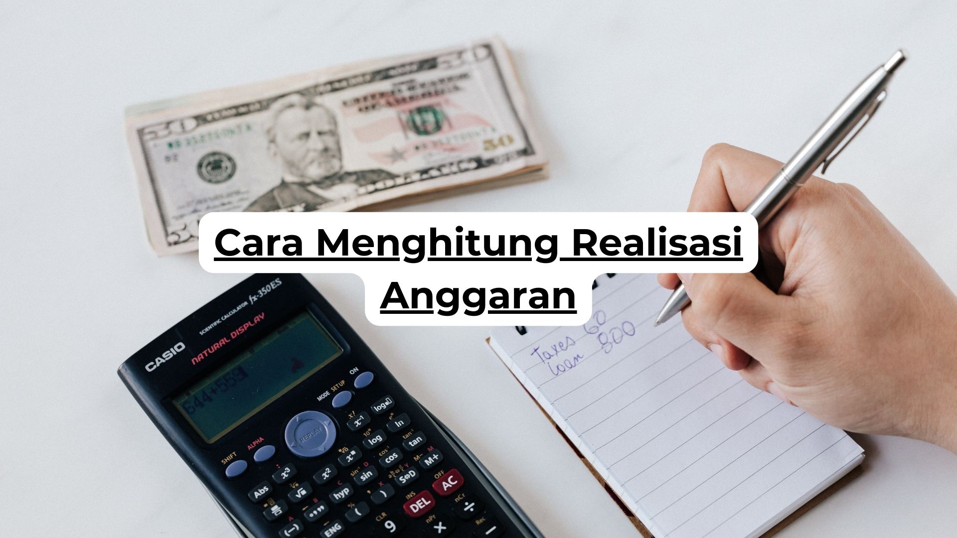 Cara Menghitung Realisasi Anggaran