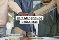 Cara Menghitung Reliabilitas