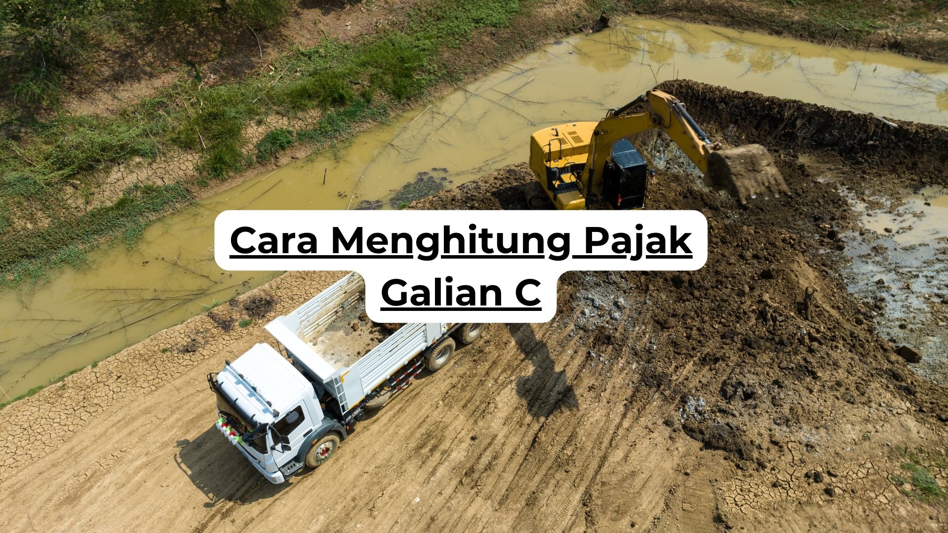 Cara Menghitung Pajak Galian C