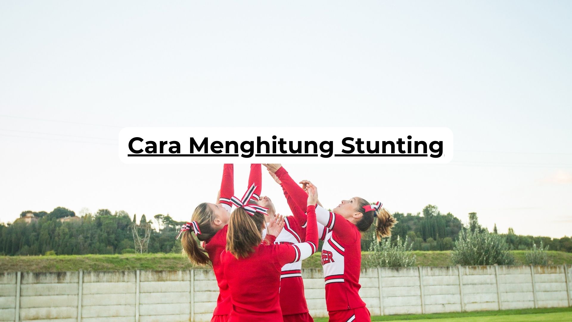 Cara Menghitung Stunting