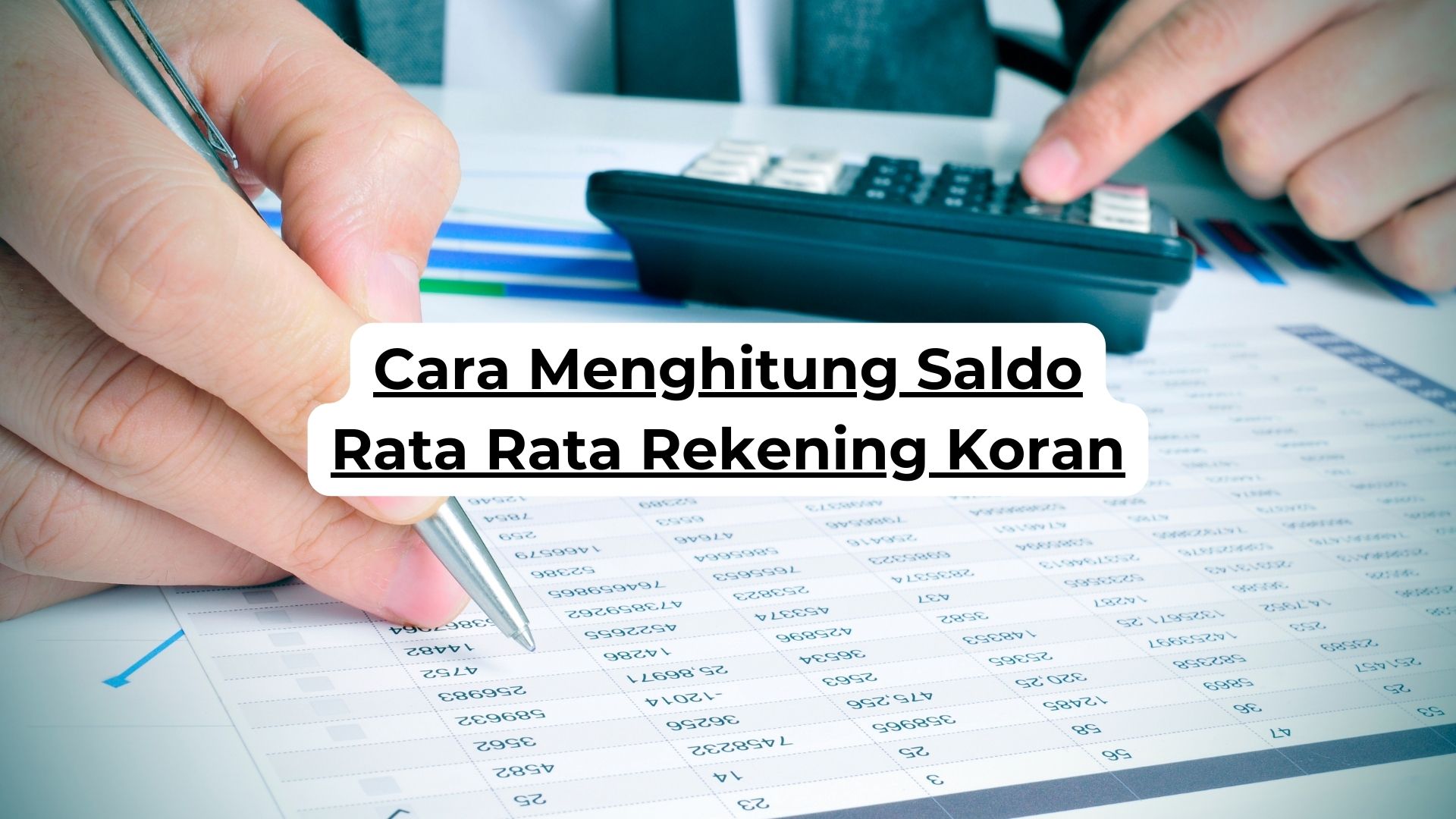 Cara Menghitung Saldo Rata Rata Rekening Koran