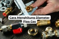 Cara Menghitung Diameter Pipa Gas