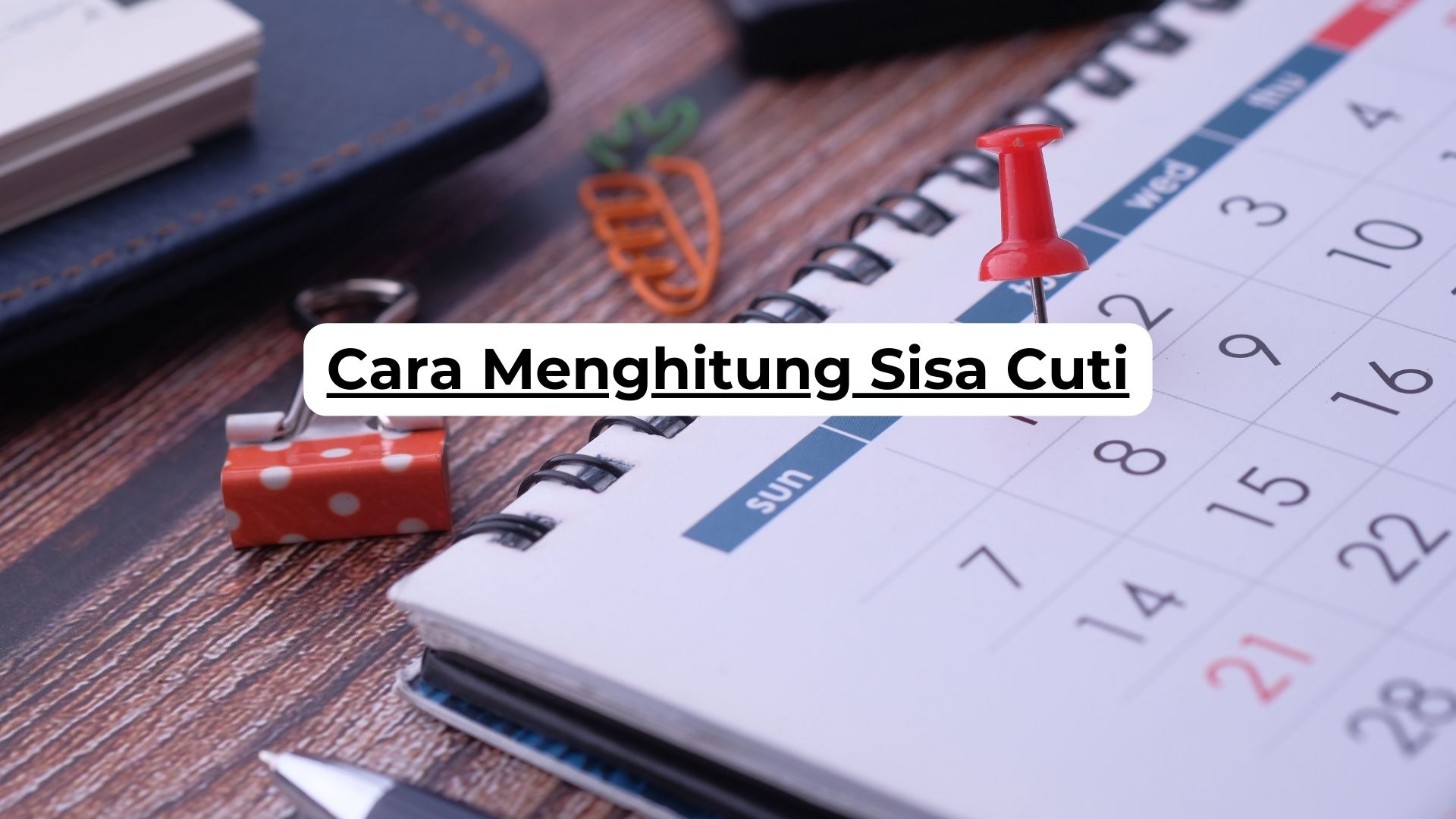 Cara Menghitung Sisa Cuti