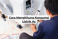 Cara Menghitung Konsumsi Listrik Ac