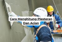 Cara Menghitung Plesteran Dan Acian