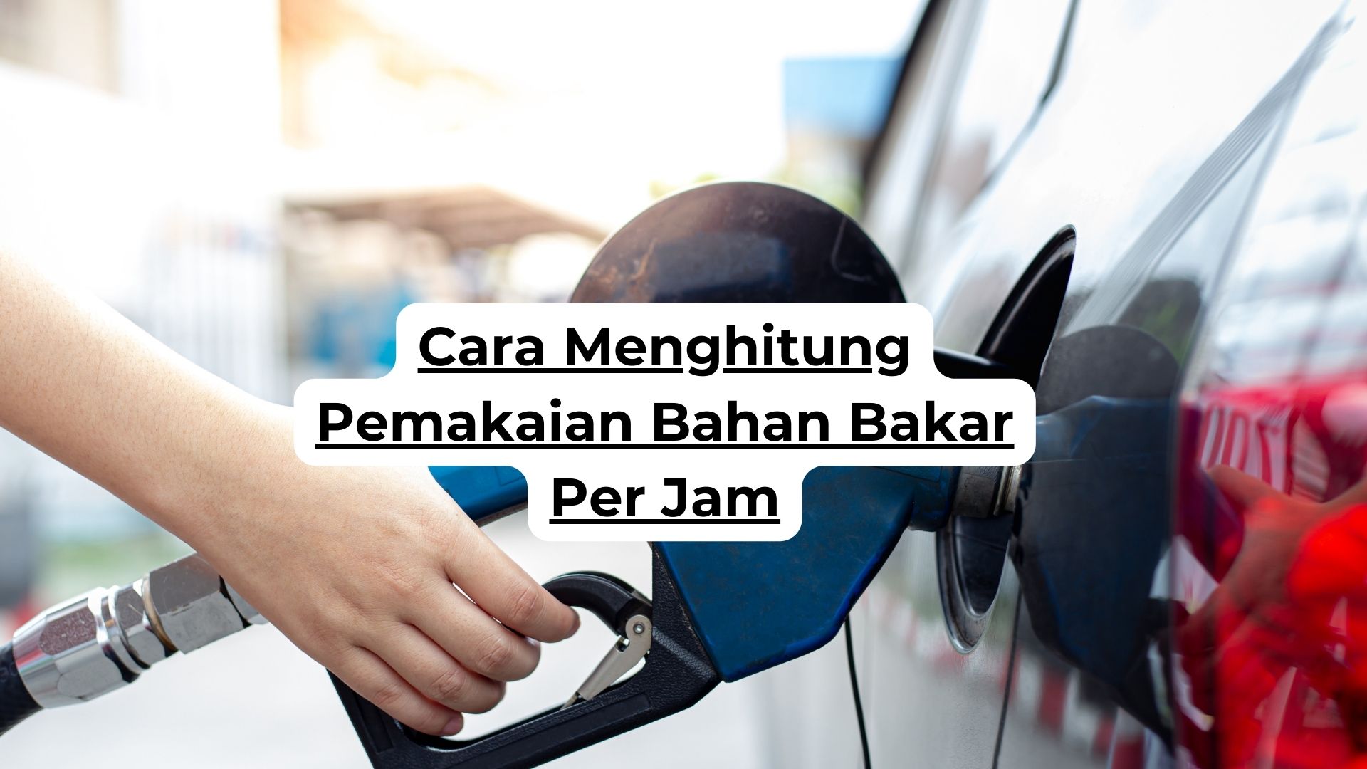 Cara Menghitung Pemakaian Bahan Bakar Per Jam