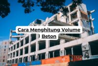 Cara Menghitung Volume Beton