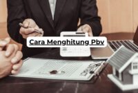 Cara Menghitung Pbv