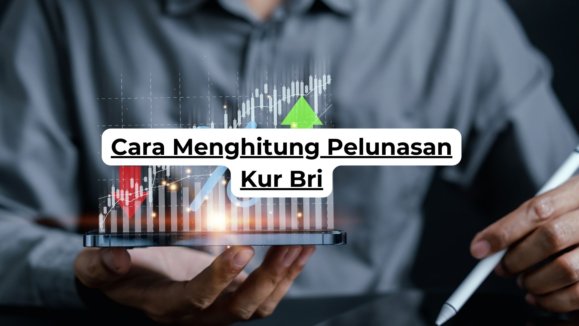 Cara Menghitung Pelunasan Kur Bri